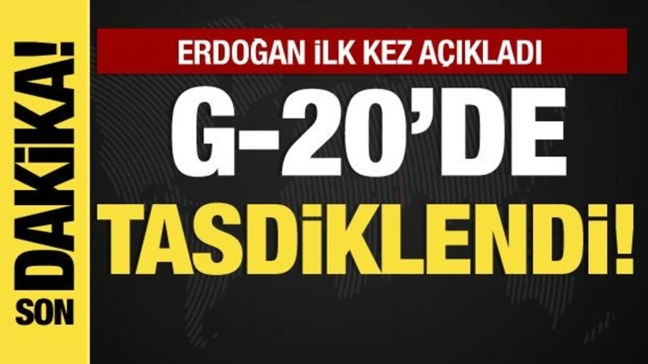 Erdoğan: T&uuml;rkiye'ye takdir G20'de kayıtlara ge&ccedil;ti