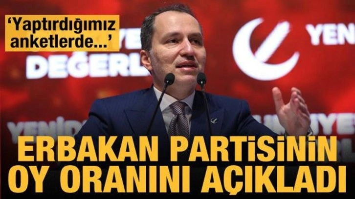 Fatih Erbakan partisinin oy oranını a&ccedil;ıkladı