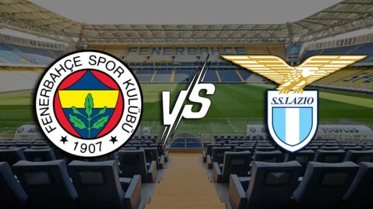 Fenerbahçe-Lazio maçı ne zaman, saat kaçta, hangi kanalda yayınlanacak?