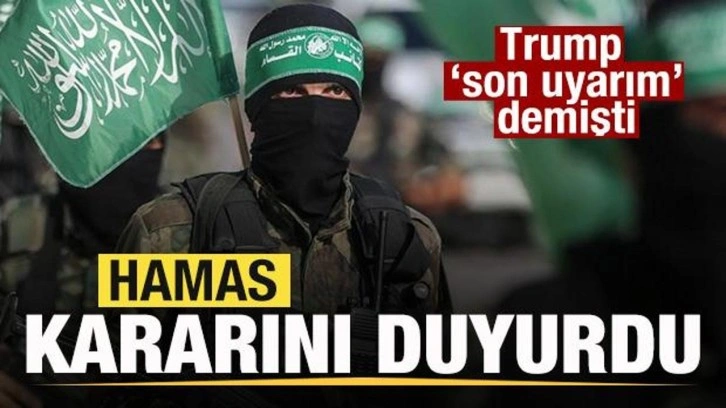 Hamas kararını duyurdu! Trump’ın 'son uyarı' çağrısına cevap!