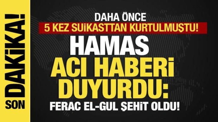 Hamas'tan son dakika açıklaması... Daha önce 5 suikasttan kurtulmuştu! Acı haberi duyurdu