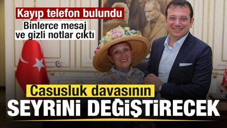 İBB’deki casusluk davasının seyrini değiştirecek! Kayıp telefon bulundu