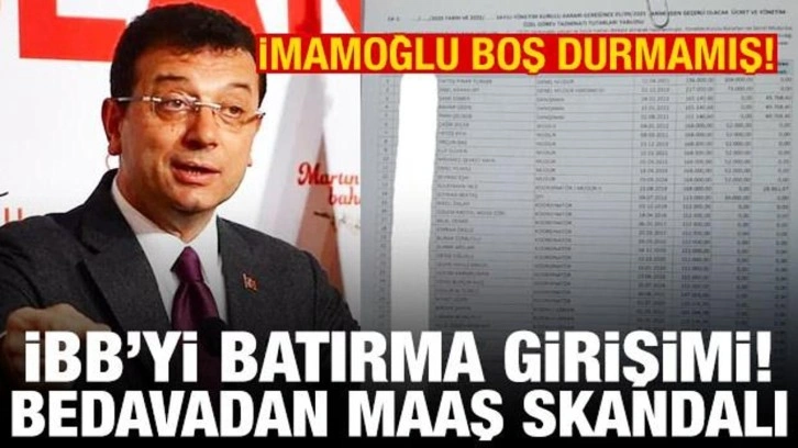 İmamoğlu'ndan 40 y&ouml;neticiye bedavadan maaş