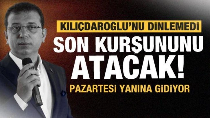 İmamoğlu'ndan adaylık i&ccedil;in son kurşun! Pazartesi g&uuml;n&uuml; kapısına gidecek