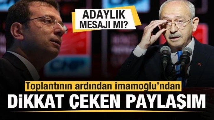 İmamoğlu'ndan dikkat &ccedil;eken paylaşım! Kılı&ccedil;daroğlu'na adaylık mesajı mı?