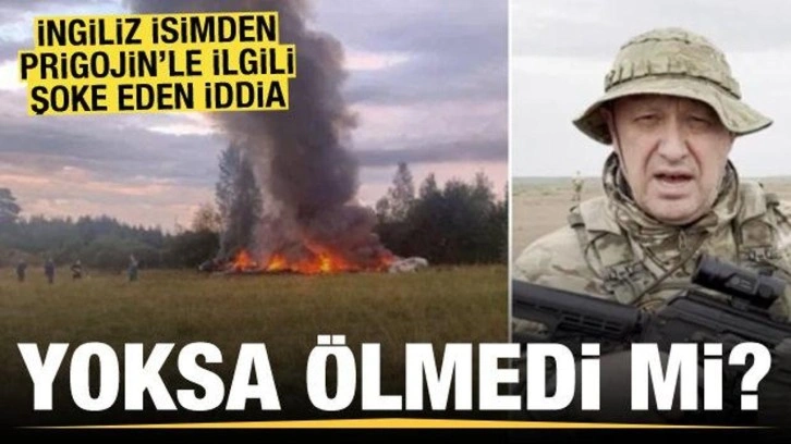 İngiliz isimden Prigojin iddiası: &Ccedil;ok sayıda kişinin adı değiştirilmişti