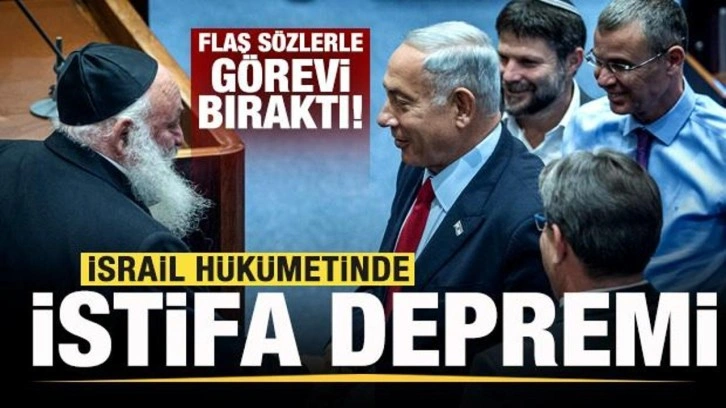 İsrail'de kriz! Hükümette istifa depremi: Görevini bıraktı