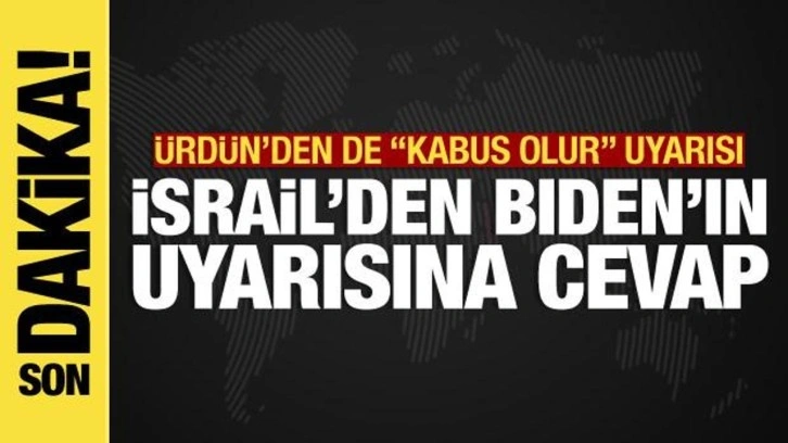 İsrail-Filistin savaşından son dakika: İsrail'den Biden'ın "hata olur" s&ouml;zlerine