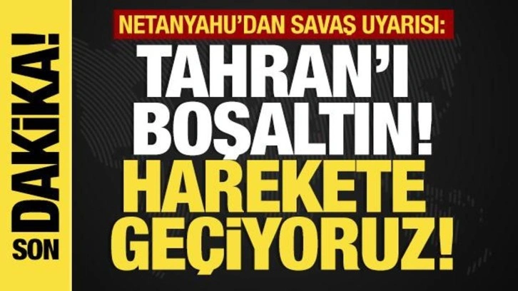 İsrail-İran Savaşı: İsrail'de ölü sayısı arttı! "Tahran'ı boşaltın, harekete geçiyoru