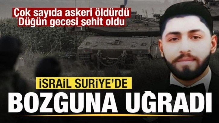 İsrail Suriye'de bozguna uğradı! Çok sayıda askeri öldürdü! Düğün gecesi şehit oldu