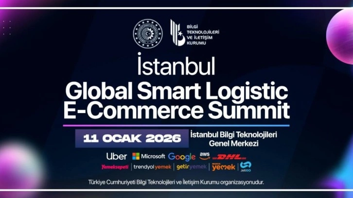 İstanbul’da büyük buluşma Global Lojistik Zirvesi dünya devlerini getiriyor