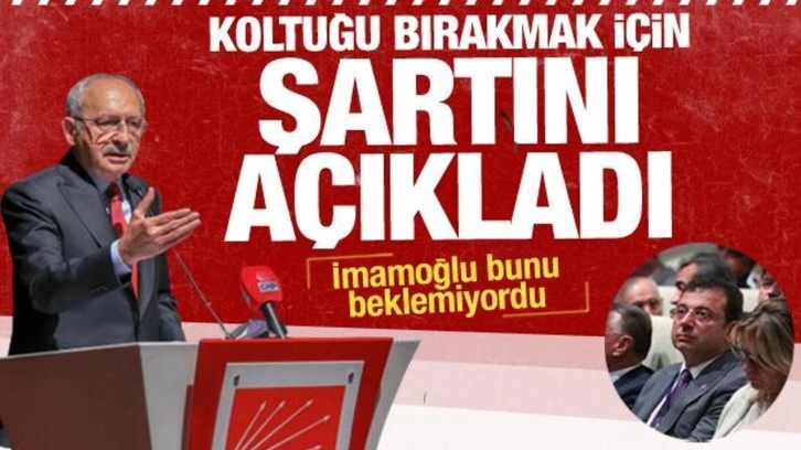 Kılı&ccedil;daroğlu bırakmak i&ccedil;in tek şart sundu! İmamoğlu bunu beklemiyordu