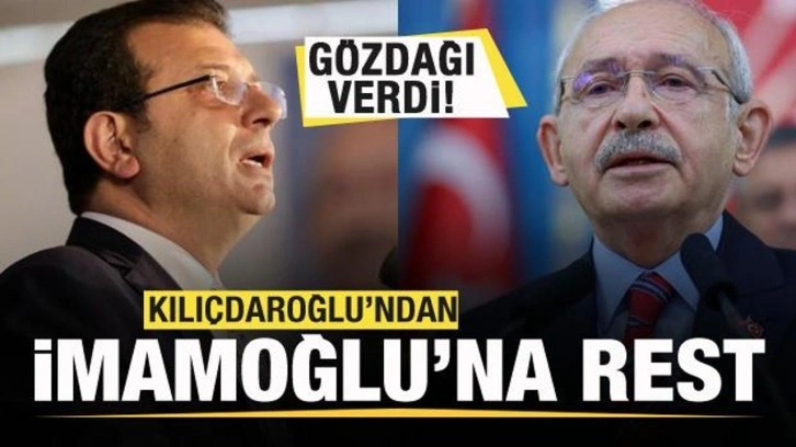 Kılı&ccedil;daroğlu'ndan İmamoğlu'na rest! G&ouml;zdağı verdi
