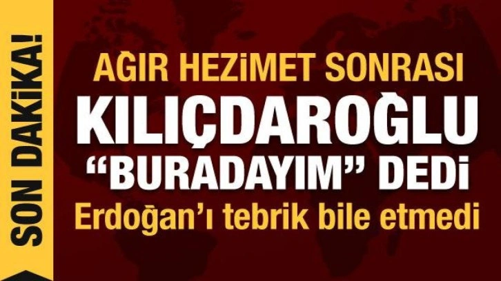 Kılı&ccedil;daroğlu'ndan son dakika a&ccedil;ıklamaları: Gitmiyorum, buradayım