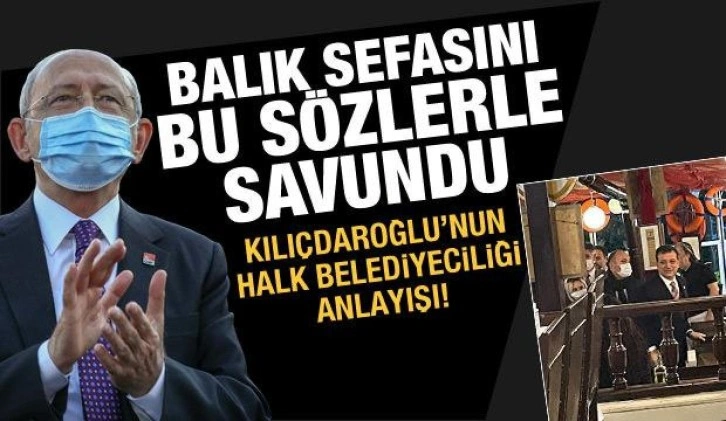 Kılı&ccedil;daroğlu'nun halk belediyeciliği anlayışı! Balık sefasını bu s&ouml;zlerle savundu