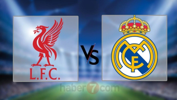 Liverpool - Real Madrid hangi kanalda, saat kaçta ve ne zaman? Muhtemel 11'ler