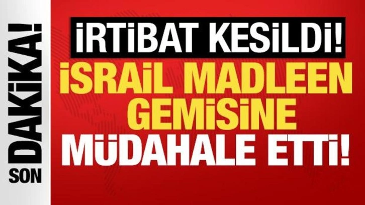 Madleen gemisinde alarm verildi! İsrail ordusundan taciz