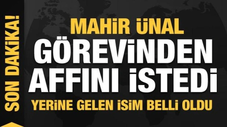 Mahir &Uuml;nal g&ouml;revinden affını istedi! Yerine gelen isim belli oldu