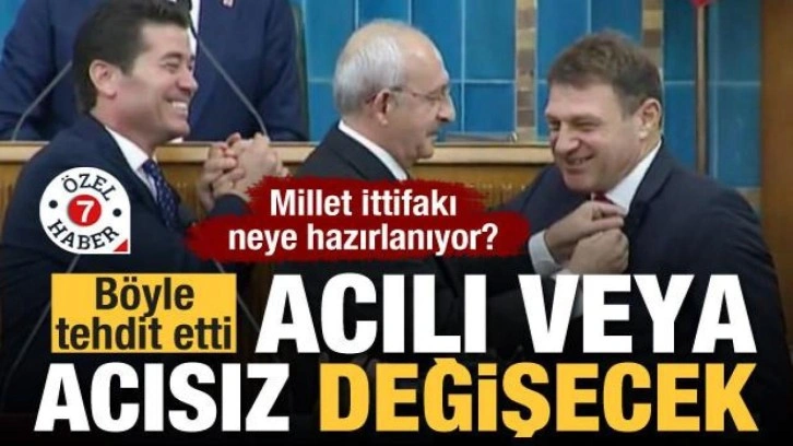 Millet İttifakı neye hazırlanıyor? B&ouml;yle tehdit etti: Acılı veya acısız değişecek