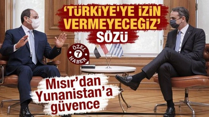 Mısır&rsquo;dan Yunanistan&rsquo;a g&uuml;vence! &ldquo;T&uuml;rkiye'ye izin vermeyeceğiz&rdquo; s&ouml;z&uuml;