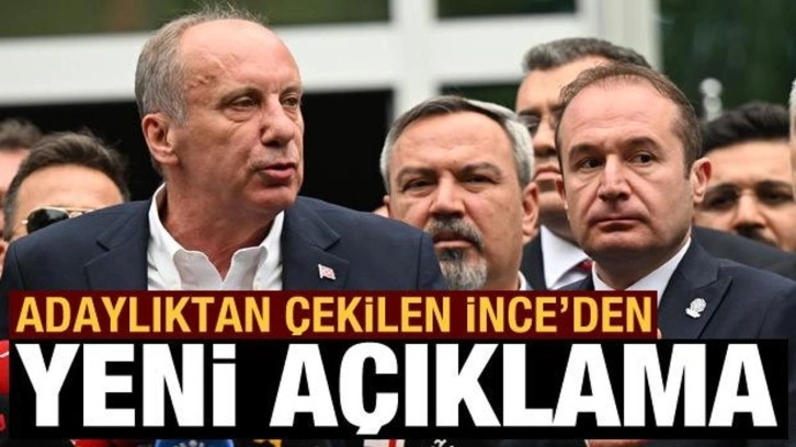 Muharrem İnce adaylıktan &ccedil;ekildi! Sosyal medyadan bir a&ccedil;ıklama daha yaptı