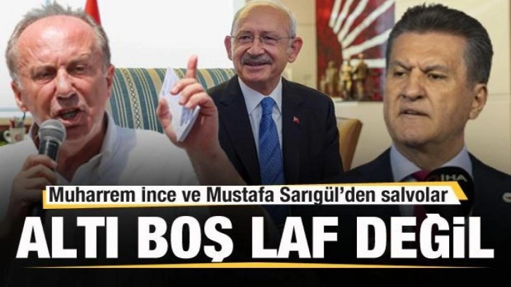 Muharrem İnce ve Mustafa Sarıg&uuml;l'den salvolar! Altı boş laf değil