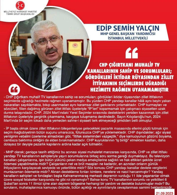MHP GENEL BAŞKAN YARDIMCISI İSTANBUL MİLLETVEKİLİ Semih YAL&Ccedil;IN: Muhalif Medya ya Sert Tepki, Halen Uyanamamışlar... 