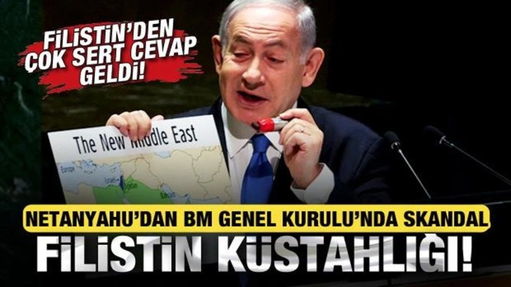 Netanyahu'dan BM Genel Kurulu'nda skandal Filistin k&uuml;stahlığı! Haritadan sildi!