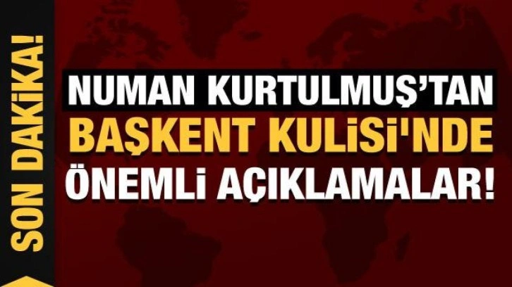 Numan Kurtulmuş'tan Başkent Kulisi'nde &ouml;nemli a&ccedil;ıklamalar!