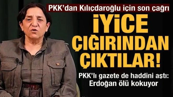 PKK'dan Kılı&ccedil;daroğlu i&ccedil;in son &ccedil;ağrı: İyice &ccedil;ığırından &ccedil;ıktılar!