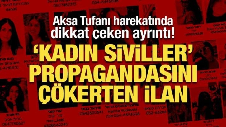 Propagandayı &ccedil;&ouml;kerten ilan: Aksa Tufanı operasyonunda &lsquo;kadın asker&rsquo; ayrıntısı!