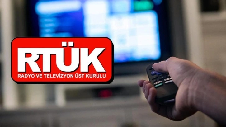 RTÜK'ten 6 televizyon kanalına üst sınırdan ceza