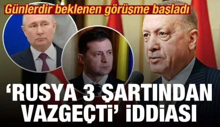 Rusya 3 şartından vazge&ccedil;ti iddiası: T&uuml;rkiye'deki Rusya-Ukrayna g&ouml;r&uuml;şmeleri başladı