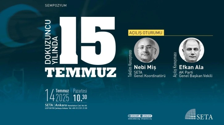 SETA’dan 'Dokuzuncu Yılında 15 Temmuz' Sempozyumu