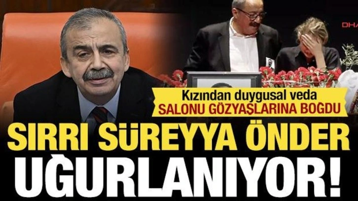 Sırrı Süreyya Önder'e veda: AKM'de tören düzenlendi!