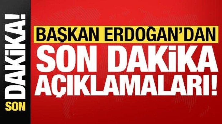 Son dakika: Başkan Erdoğan'dan İstanbul'da önemli açıklamalar!