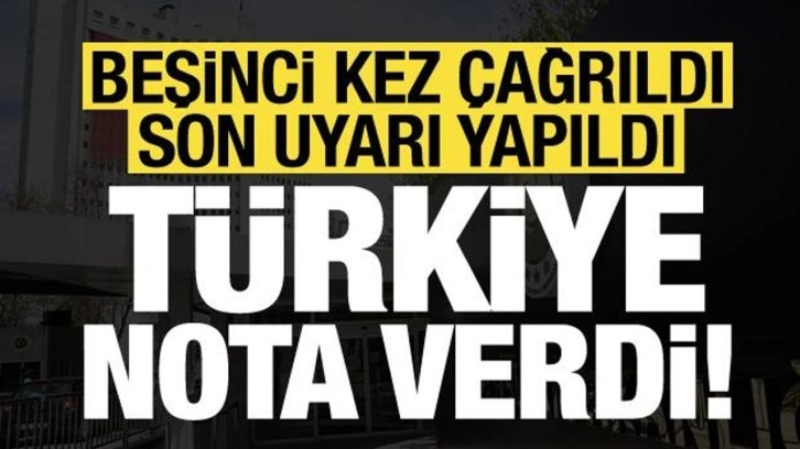 Son dakika: Beşinci kez &ccedil;ağrıldı! T&uuml;rkiye tepkisini koydu, bir nota daha...