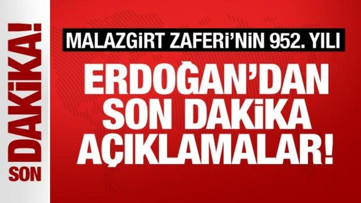 Son Dakika: Erdoğan'dan Ahlat'ta &ouml;nemli a&ccedil;ıklamalar!