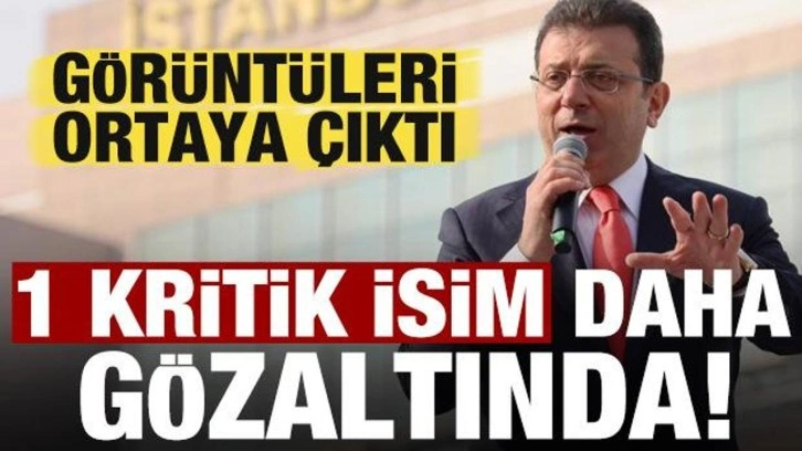 Son dakika: İBB soruşturmasında 1 kritik isim daha gözaltında!