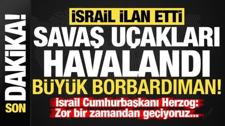 Son dakika: İsrail ilan etti! &Ccedil;ok sayıda u&ccedil;akla b&uuml;y&uuml;k hava saldırısı başlattıldı...