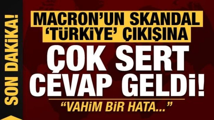 Son dakika: Macron'un skandal su&ccedil;lamasına &Ouml;mer &Ccedil;elik'ten sert cevap!