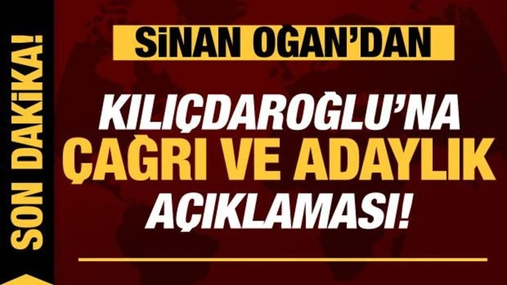 Son dakika: Sinan Oğan'dan Kılı&ccedil;daroğlu'na istifa &ccedil;ağrısı ve adaylık a&ccedil;ıklaması!
