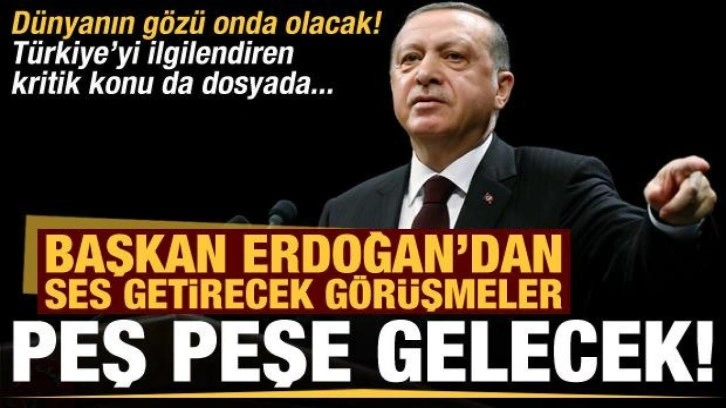 Tarihi g&ouml;r&uuml;şmeler peş peşe gelecek! Erdoğan hem Putin hem de Biden ile g&ouml;r&uuml;şecek