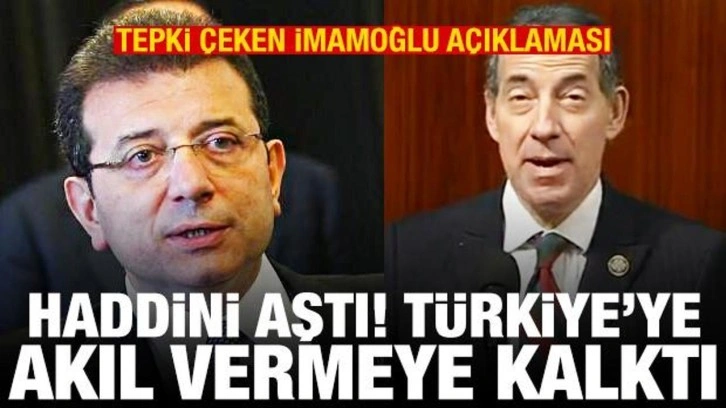 Tepki &ccedil;eken İmamoğlu a&ccedil;ıklaması! Haddini aştı, T&uuml;rkiye akıl vermeye kalktı