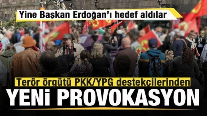Ter&ouml;r &ouml;rg&uuml;t&uuml; PKK/YPG destek&ccedil;ilerinden yeni provokasyon!