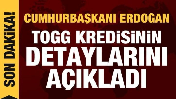 Togg almak isteyenlere kredi m&uuml;jdesi: Erdoğan detaylarını a&ccedil;ıkladı