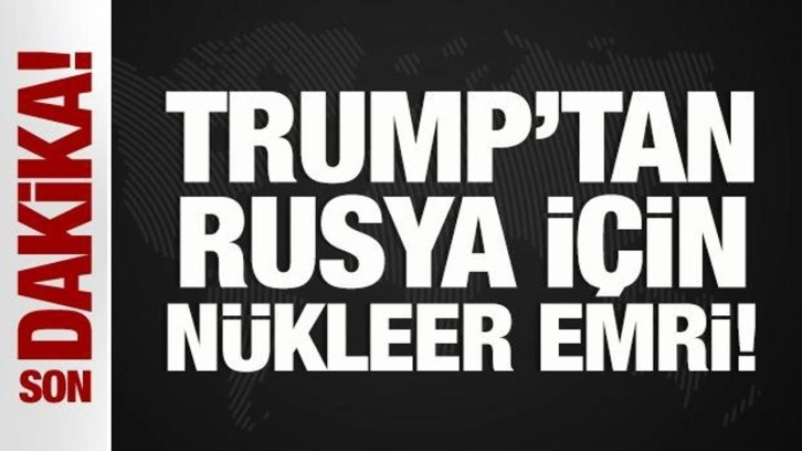 Trump'dan nükleer denizaltı emri! Rusya'ya yakın bölgeye konuşlanacak