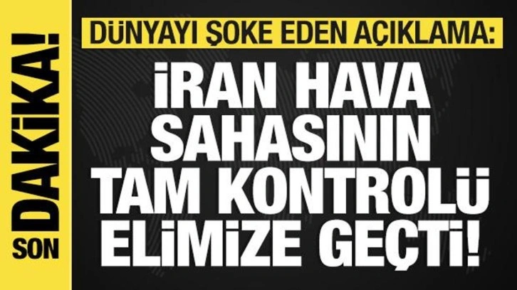 Trump'dan son dakika açıklaması: İran hava sahasının tam kontrolünü sağladık!