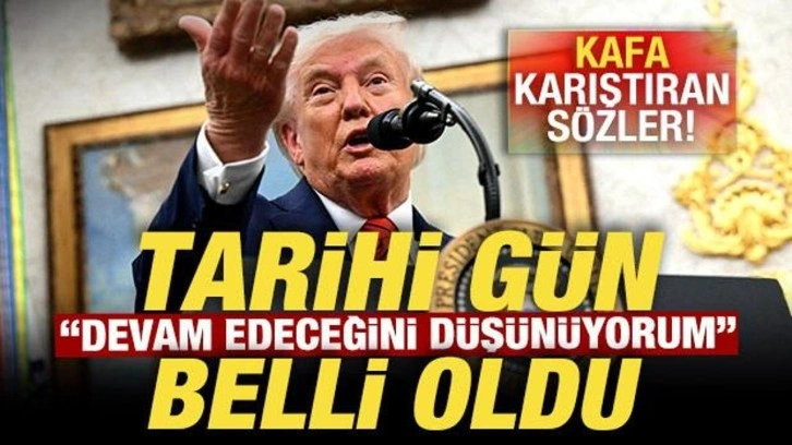 Trump "devam edeceğini düşünüyorum" diyerek duyurdu! Tarihi gün belli oldu