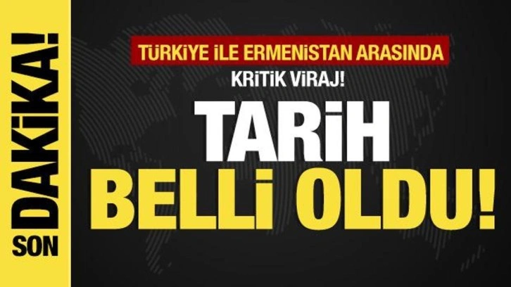 Türkiye-Ermenistan arasında önemli viraj... Heyetlerarası ilk görüşme! Tarih belli oldu!